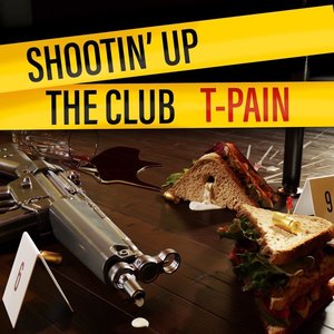 Shootin' Up The Club - Single