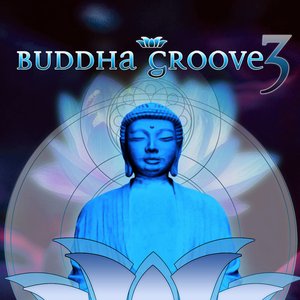 Buddha Groove 3