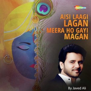 Aisi Laagi Lagan Meera Ho Gayi Magan