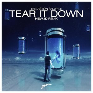 Tear It Down (New_ID Remix)
