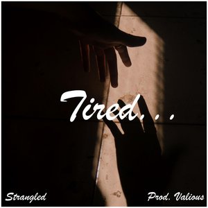 Tired - Single