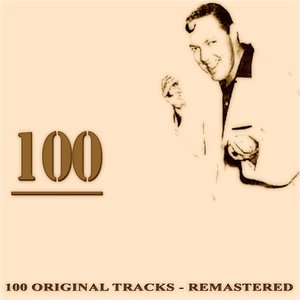 100 (100 Original Tracks Remastered)