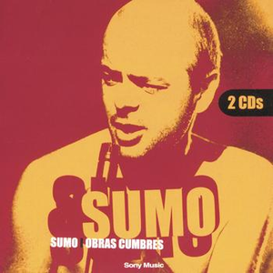Sumo - Sumo - Los Viejos Vinagres Lyrics - Zortam Music