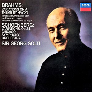 Brahms: Variations on a Theme by Haydn / Schoenberg: Variations, Op.31