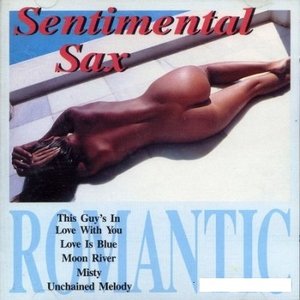 Romantic Instrumentals - Sentimental Sax