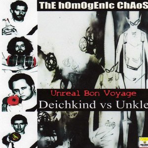 '"Unreal Bon Voyage" (Unkle vs. Deichkind)'の画像