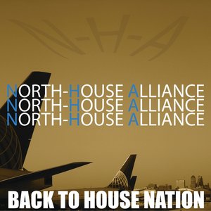N' -H-A Back to House Nation