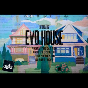 EVD House