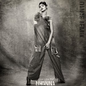 Needed Me (Dance Remix) - EP