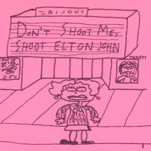 “Don't Shoot Me Shoot Elton John”的封面