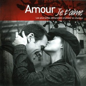 Amour Je T'Aime