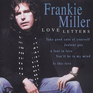Frankie Miller - Love Letters - Zortam Music