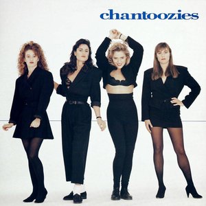 THE CHANTOOZIES