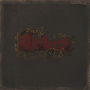 The Drama Club [Explicit]