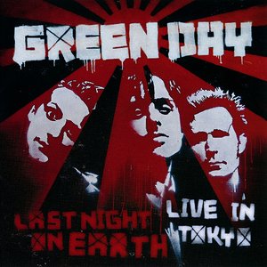 Last Night ON Earth [Live In Tokyo]