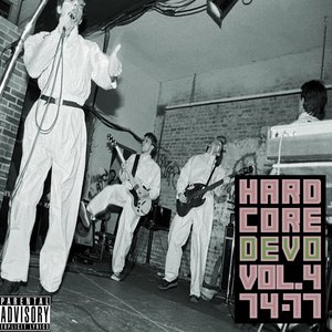 Hardcore DEVO, Vol. 4 74–77