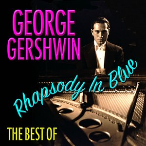 Rhapsody In Blue - Best Of