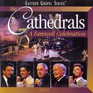 Image for 'The Cathedrals - A Farewell Celebration'