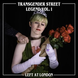 Transgender Street Legend Vol. 1