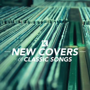 New Covers of Classic Songs