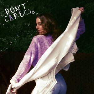 Don't Care - Single