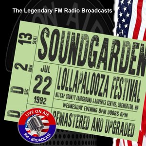Legendary FM Broadcasts - Lollapalooza Festival, Bremerton WA 22nd July 1992