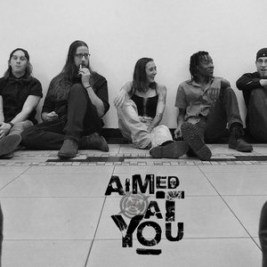 Image for 'Aimed At You'