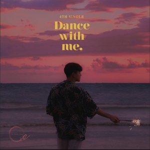 DANCE WITH ME