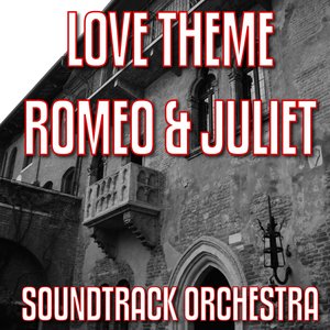 Love Theme from " Romeo and Juliet"