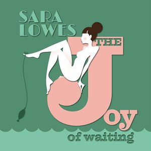 Image for 'The Joy Of Waiting'