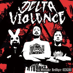 Изображение для 'Delta Violence'