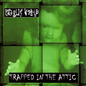 Trapped in the Attic
