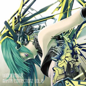 Underground Makina Connectionz Vol. 18