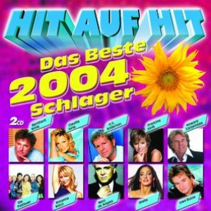 Hit auf Hit - Das Beste 2004 - Schlager CD Set