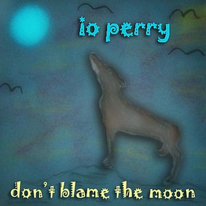 Don't Blame the Moon - Single