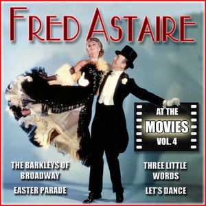 Fred Astaire at the Movies, Vol. 4