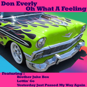 Don Everly - Oh What A Feeling - Zortam Music