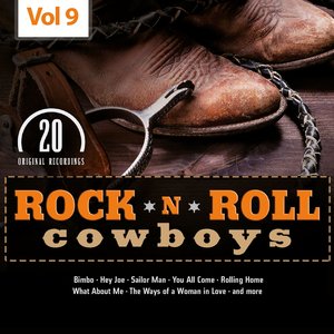 Rock 'n' Roll Cowboys, Vol. 9