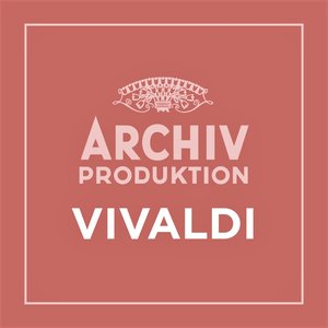 Archiv Produktion - Vivaldi