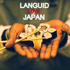 LANGUID <3 JAPAN