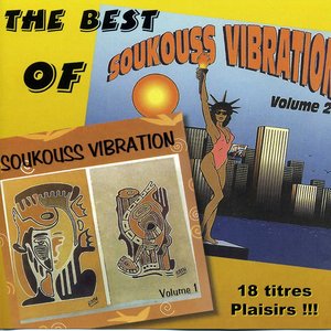 The Best of Soukouss Vibration, Vols. 1 & 2