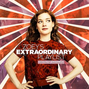 Zoey's Extraordinary Playlist: Season 2, Episode 2 (Music from the Original TV Series)