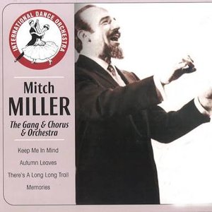 Mitch Miller and the Gang With Chorus and Orchestra