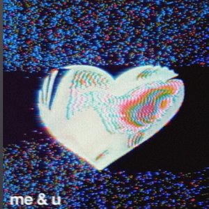 me & u