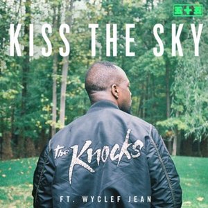 Kiss The Sky (feat. Wyclef Jean)