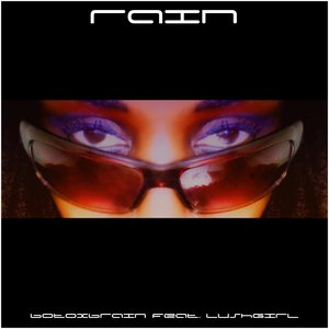Rain (feat. Lushgirl)