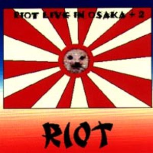 Riot Live In Osaka +2