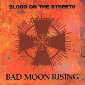Blood On The Streets