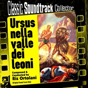 Ursus nella valle dei leoni (Original Soundtrack) [1961]