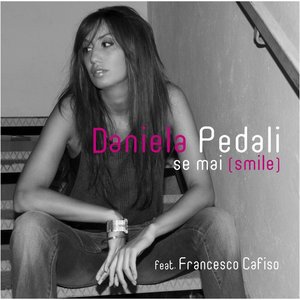 Se mai (Smile) [feat. Francesco Cafiso] - Single